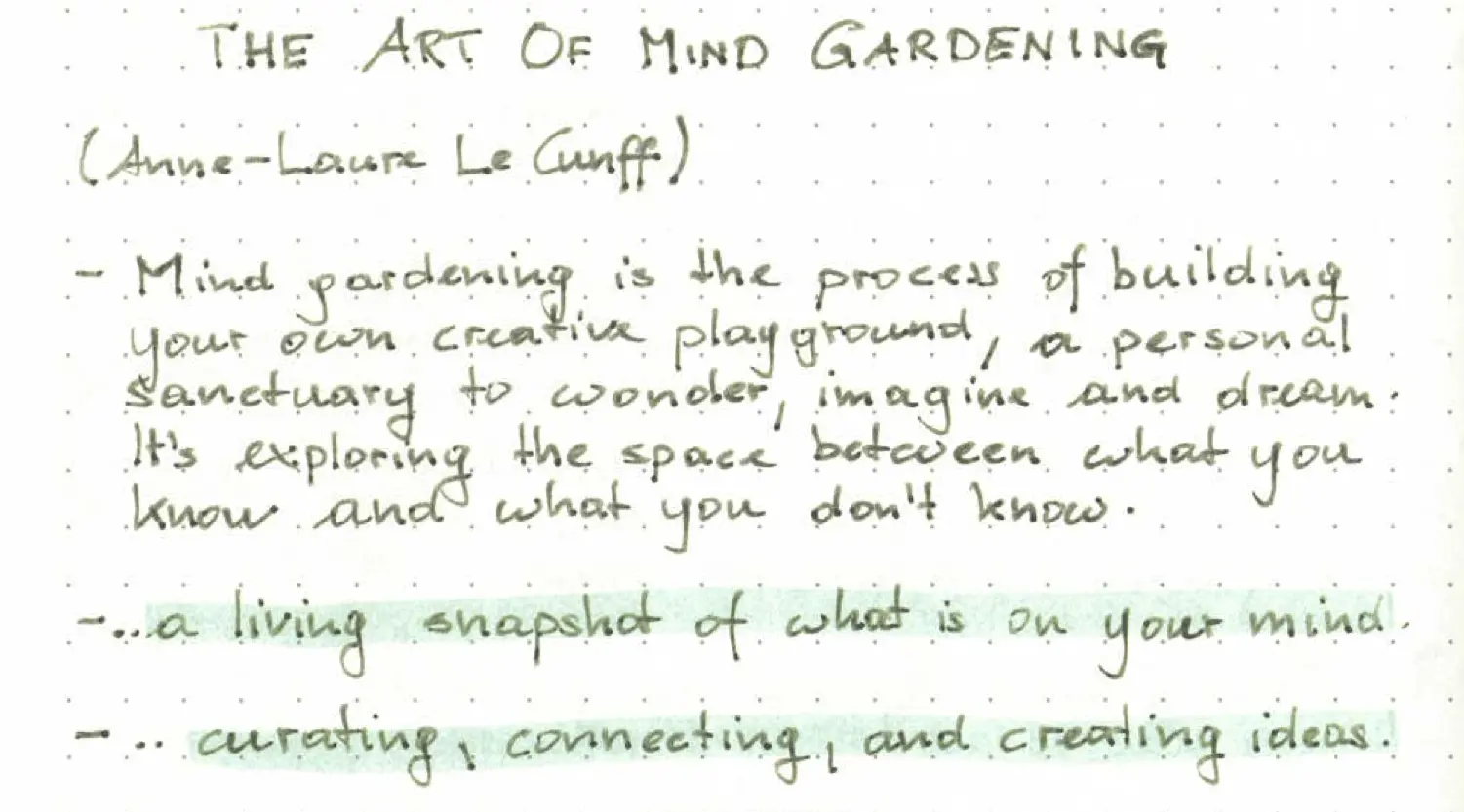 The Art of Mind Gardening (excerpt from the bonus chapter of A. Le Cunff’s book Tiny Experiments), first handwritten page
